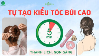 Tự tạo kiểu tóc búi cao thanh lịch giúp tóc gọn gàng và duyên dáng