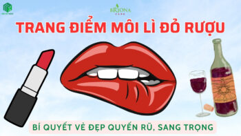 Trang Điểm Môi Lì Đỏ Rượu – Bí Quyết Vẻ Đẹp Quyến Rũ, Sang Trọng