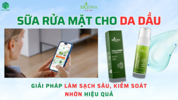 Sữa rửa mặt cho da dầu giúp làm sạch sâu, kiểm soát nhờn hiệu quả