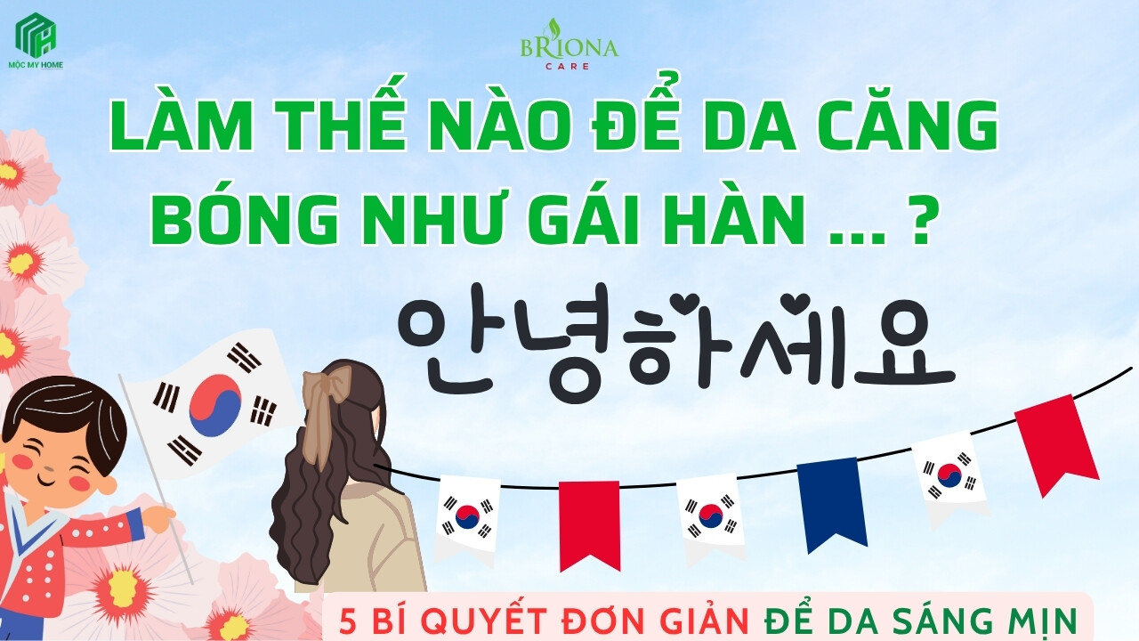 Bản sao của Bản sao của Bản sao của Bản sao của Bản sao của Bản sao của Blue Minimalist Clean New Serum Skincare Promotion Instagram Post (2200 x 949 px) (1200 x 630 px) (1280 x 720 px) (1) Làm da căng bóng như gái Hàn với 5 bí quyết chăm sóc da tự nhiên